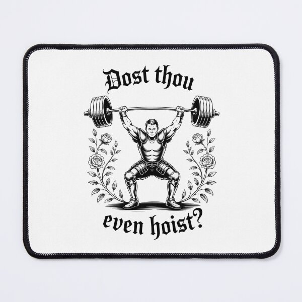 Item preview, Dost Thou Even Hoist Medieval Gym Meme Funny Lifting designed and sold by tearbytea.