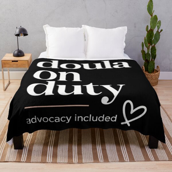 Item preview, Doula on Duty. Advocacy Included designed and sold by tearbytea.