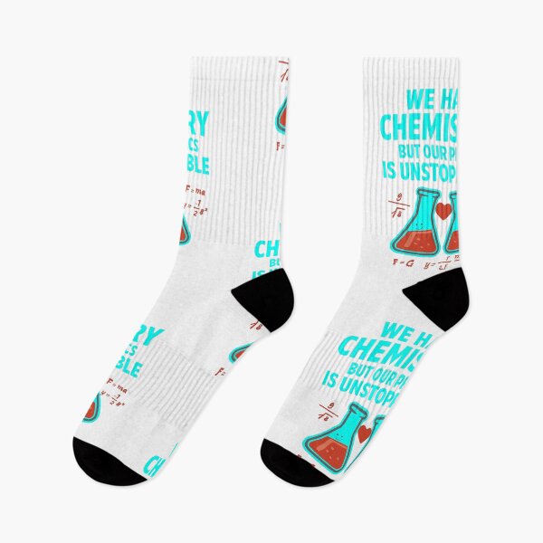 Item preview, We have chemistry but our physics is unstoppable  designed and sold by PhotonGhosts.