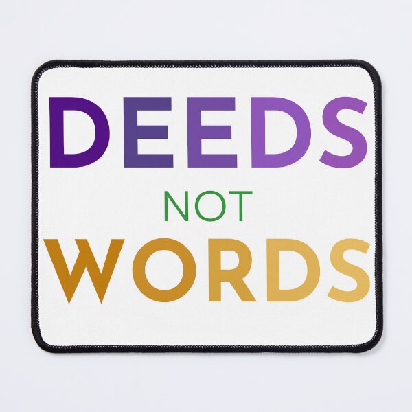 Item preview, Deeds Not Words designed and sold by revwog1974.