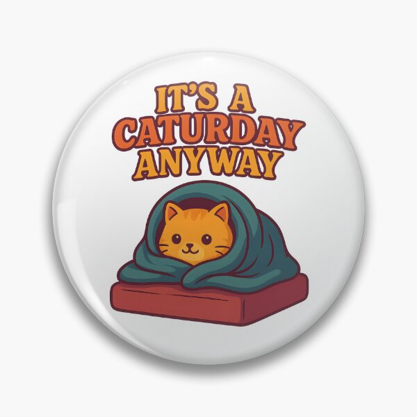 Item preview, It’s a Caturday Anyway – Cute Cat in Blanket Pet Typography Design designed and sold by PetSoulPrints.