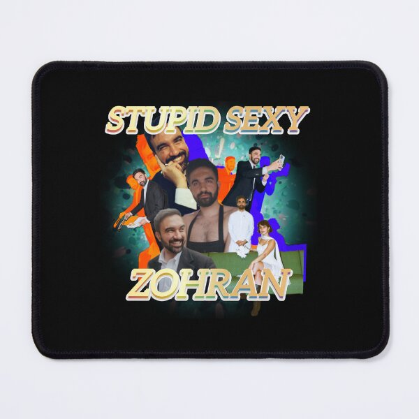 Item preview, Stupid Sexy Zohran designed and sold by higad123.