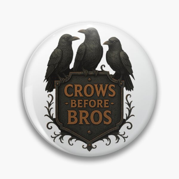 Item preview, Crows Before Bros – Gothic Raven Humor Design designed and sold by Lacritsa .
