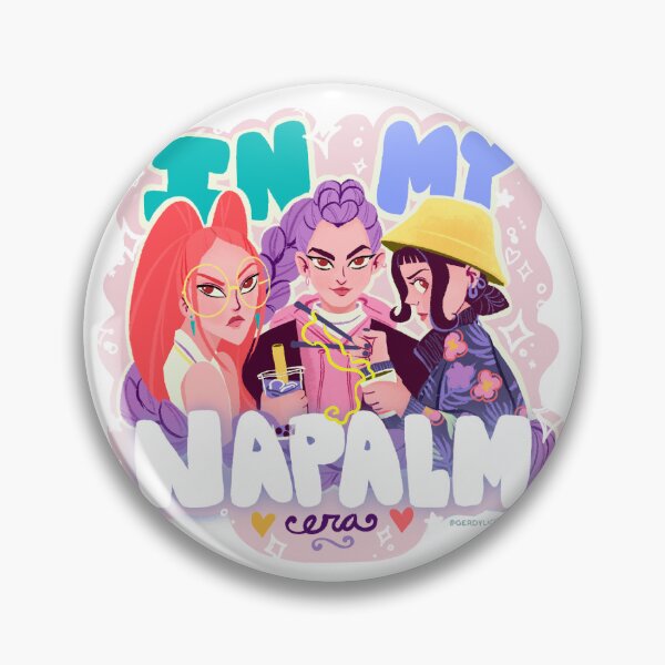 Item preview, In My Napalm Era  designed and sold by ArtByGerdy.
