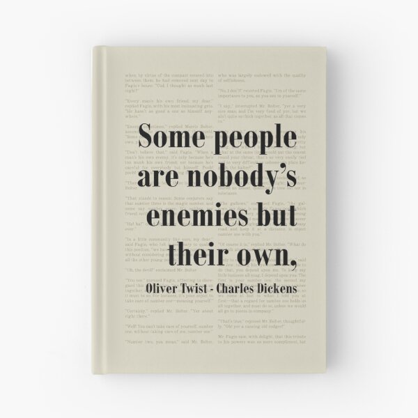 Item preview, Oliver Twist Charles Dickens Quote Their Own Enemy designed and sold by kakarikihill.