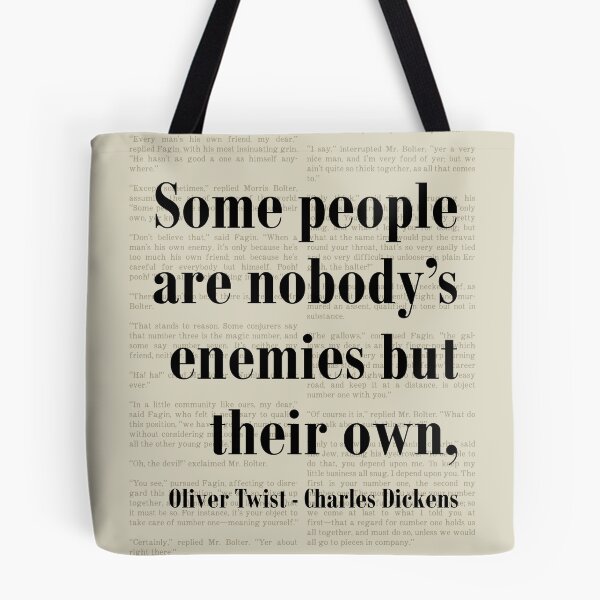 Item preview, Oliver Twist Charles Dickens Quote Their Own Enemy designed and sold by kakarikihill.