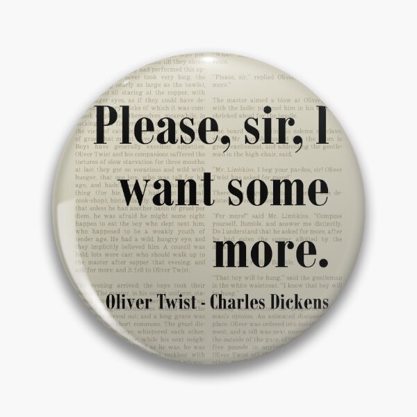 Item preview, Oliver Twist Charles Dickens Quote Want Some More designed and sold by kakarikihill.