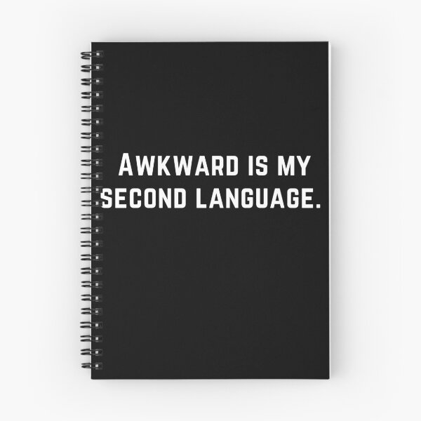 Item preview, Awkward is my second language. designed and sold by funkyfabrik.