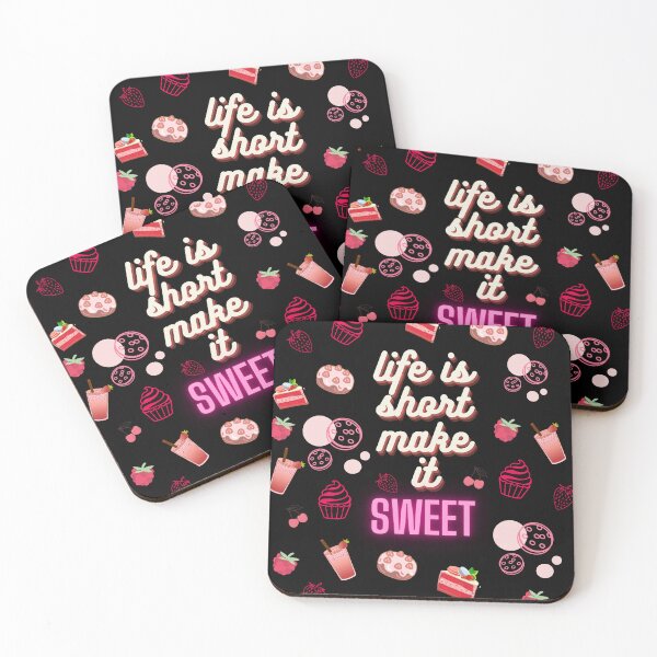 Item preview, LIFE IS SHORT MAKE IT SWEET designed and sold by HenryClinton.