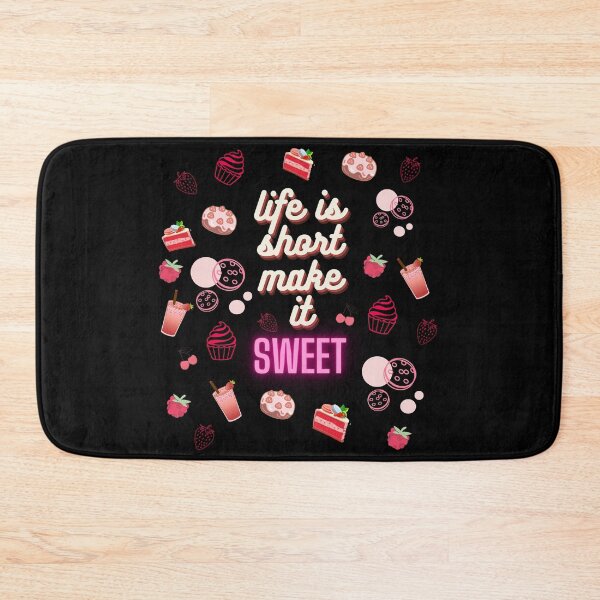 Item preview, LIFE IS SHORT MAKE IT SWEET designed and sold by HenryClinton.