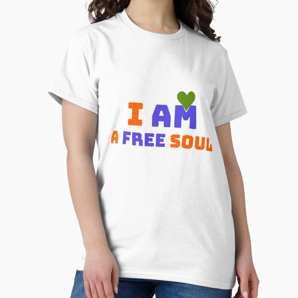 Item preview, I am a free soul designed and sold by Michelina09.