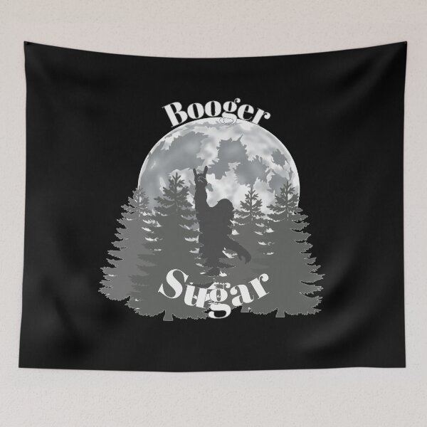 Item preview,  Booger Sugar/ Bigfoot Saw Me Nobody Believes Him designed and sold by TheEndDesign.