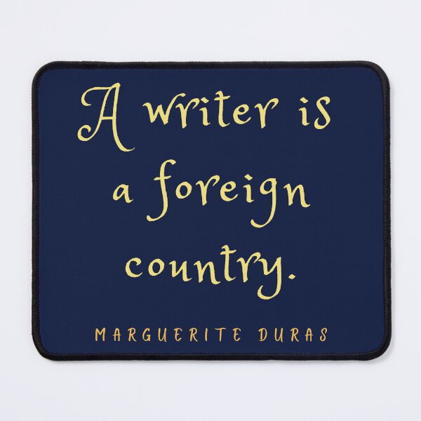 Item preview, Marguerite Duras: A writer is a foreign country. designed and sold by artbleed.