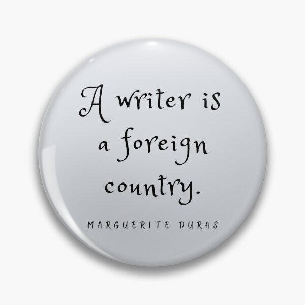 Item preview, Copy of Marguerite Duras: A writer is a foreign country. designed and sold by artbleed.