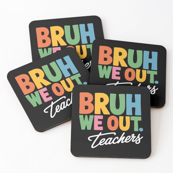 Item preview, Bruh We Out Teacvher Back To School designed and sold by brynatshop.