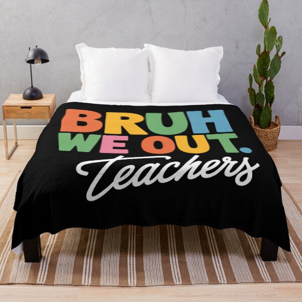 Item preview, Bruh We Out Teacvher Back To School designed and sold by brynatshop.