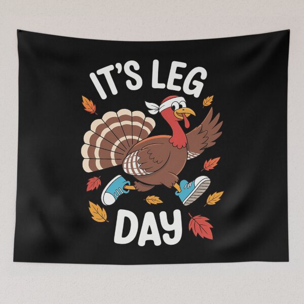 Item preview, Turkey Exercise Workout Its Leg Day Thanksgiving designed and sold by brynatshop.