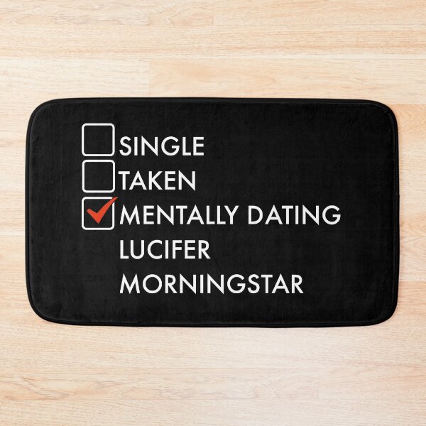 Item preview, Mentally dating Lucifer Morningstar - white typo designed and sold by PG Illustration.