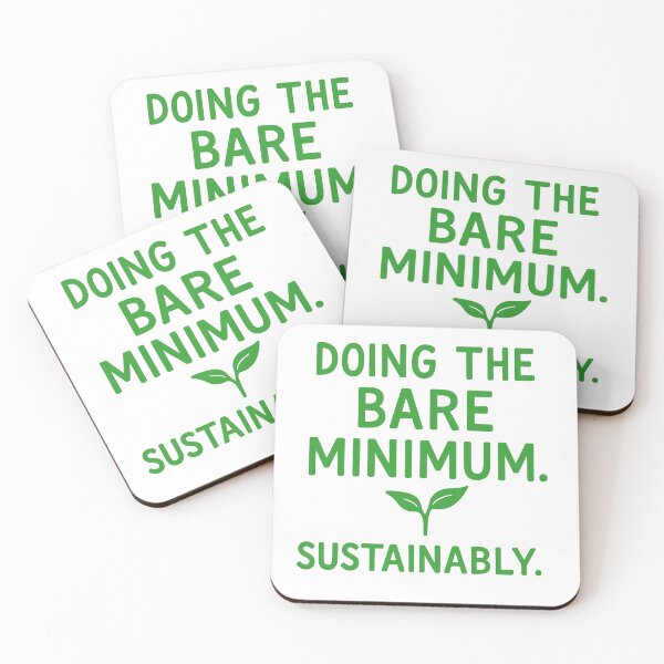 Item preview, Doing the Bare Minimum – Sustainably | Funny Green Self-Care Plant Design designed and sold by Domci.