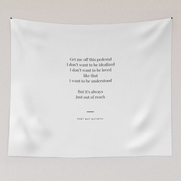 Item preview, Get me off this pedestal designed and sold by POETBUTAUTISTIC.