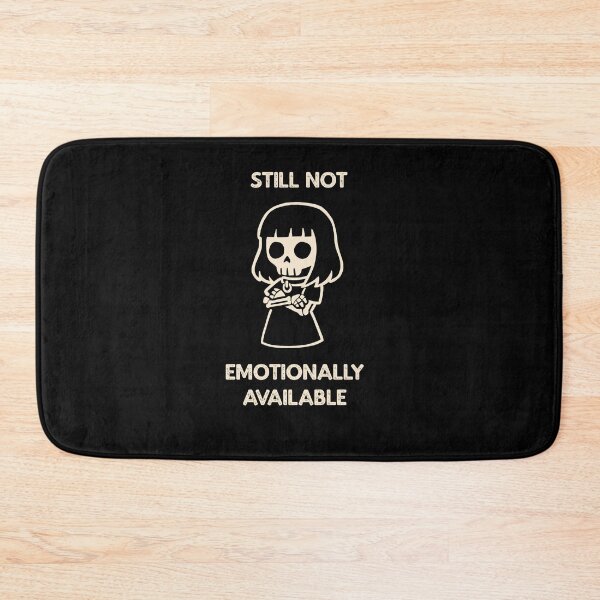 Item preview, Still Not Emotionally Available designed and sold by Mrs-Awful.