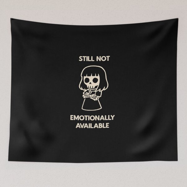 Item preview, Still Not Emotionally Available designed and sold by Mrs-Awful.