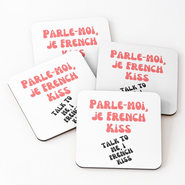 Item preview, Parle-moi, je French Kiss.   Talk to me, I French Kiss  designed and sold by DazinMerchDeals.