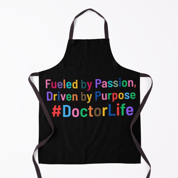 Item preview, Doctor Life Passion Quote Design designed and sold by ZodiacLuck888.