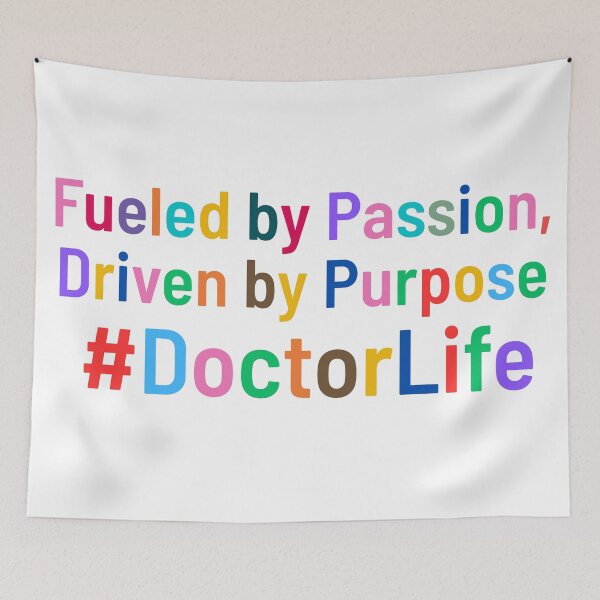 Item preview, Doctor Life Passion Quote Design designed and sold by ZodiacLuck888.