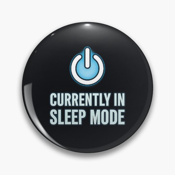 Item preview,  Sleep Mode Symbol | Blue Power Button Humor designed and sold by Pelagic-Studio.