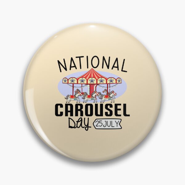 Item preview, 25 July National Carousel Day - Wacky Holidays designed and sold by ChemicalXShop.