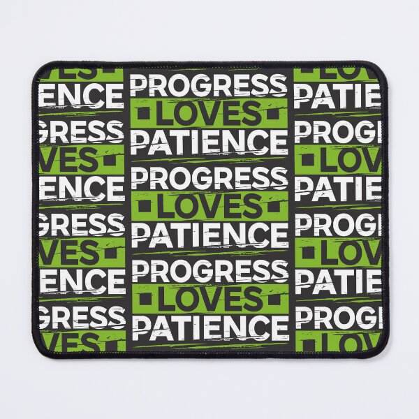 Item preview, Progress Loves Patience Motivation Gift designed and sold by Plant On Demand.