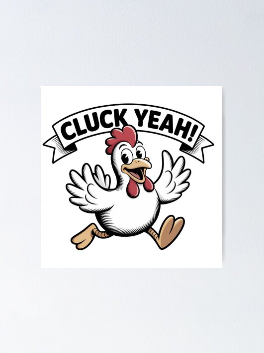 Cluck Yeah Cool Vintage Cartoon Logo