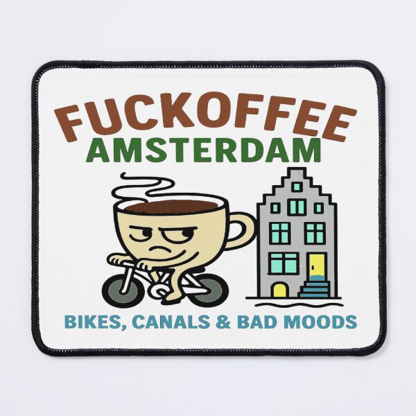 Item preview, Fuckoffee Amsterdam: Bikes, Canals & Caffeine Addict Vibes – I Love Coffee! designed and sold by Globalcitytees.