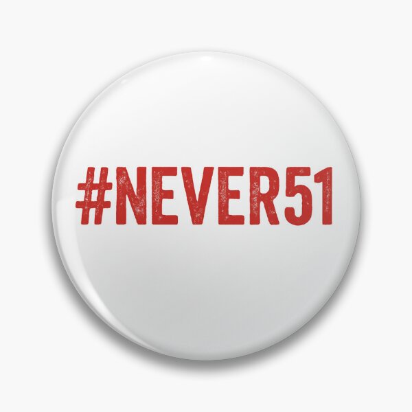 Item preview, Never51 – Bold Anti-Trump Protest hashtag design designed and sold by Meandmyshop.