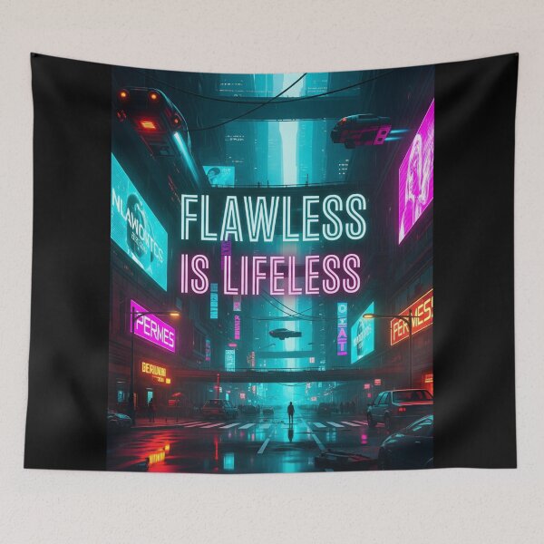 Item preview, Flawless Is Lifeless Cyberpunk Dystopia Quote Poster designed and sold by Elizarfa.