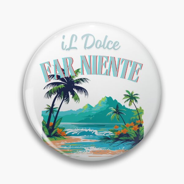 Item preview, Dolce far niente designed and sold by LaughandLaugh.