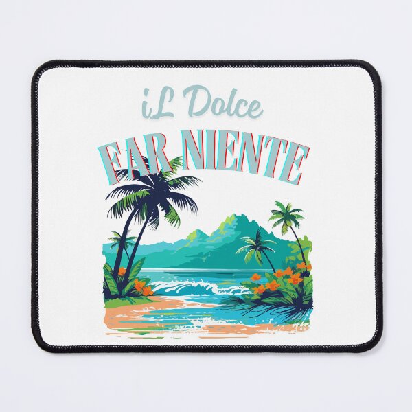 Item preview, Dolce far niente designed and sold by LaughandLaugh.