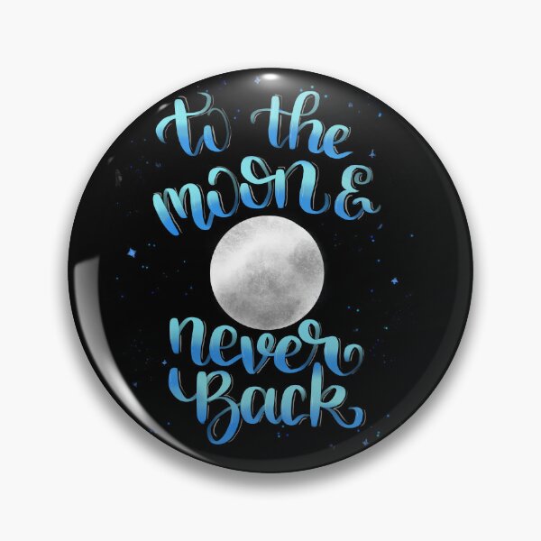 Item preview, To The Moon And Never Back digital design designed and sold by Art By Kav.