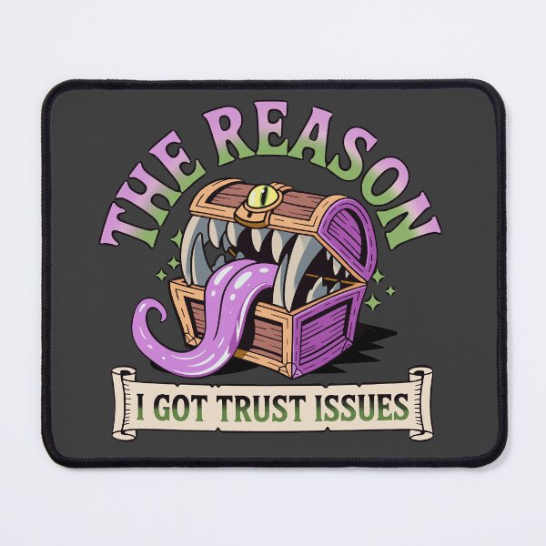 Item preview, dnd mimic monster - geek trust issues designed and sold by MrHide.