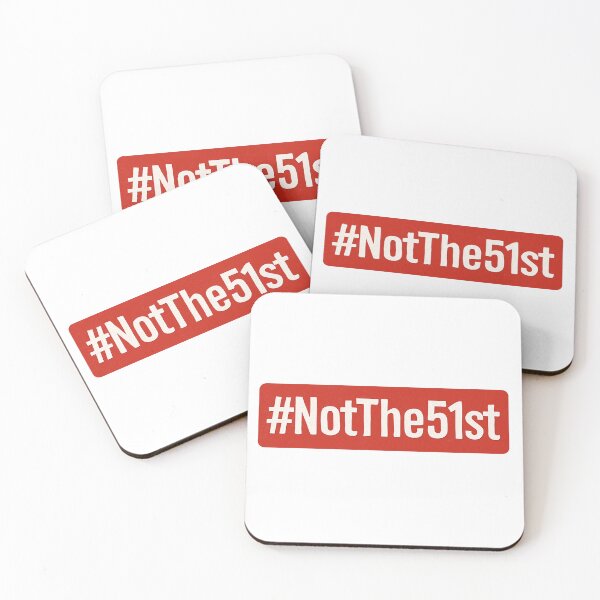 Item preview, Canada – Not the 51st Hashtag Quote Design designed and sold by Meandmyshop.