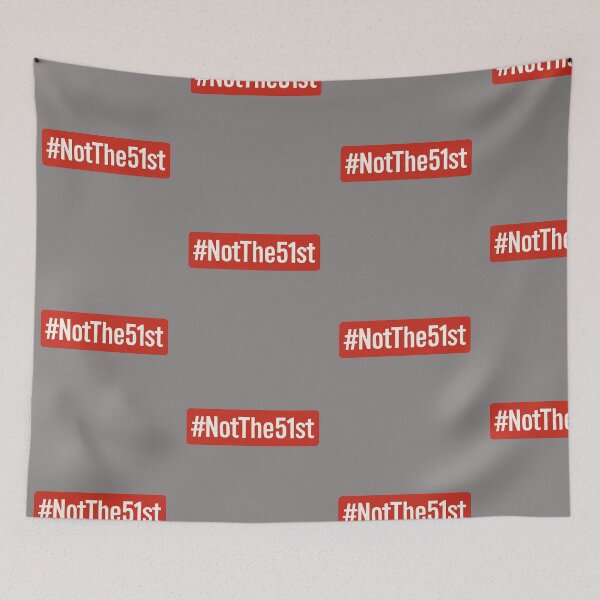 Item preview, Canada – Not the 51st Hashtag Quote Design designed and sold by Meandmyshop.