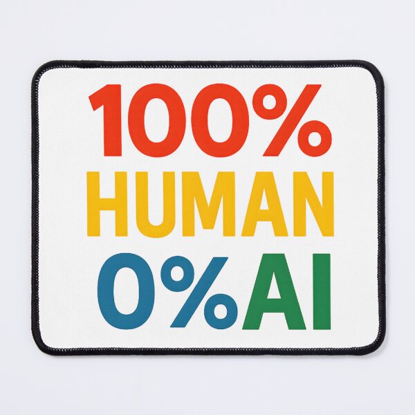 Item preview, 100% Human 0% AI – Bold Protest Statement Design designed and sold by MatvHelen.