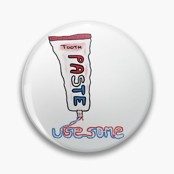 Item preview, Toothpaste Use Some designed and sold by Shooz34.