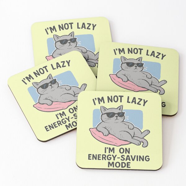 Item preview, I`m not lazy I`m on energy- saving mode designed and sold by QCena.