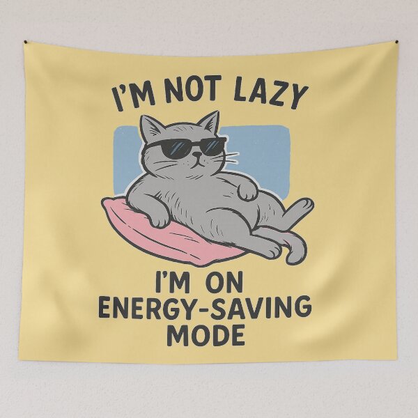 Item preview, I`m not lazy I`m on energy- saving mode designed and sold by QCena.