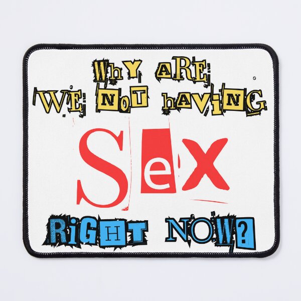 Item preview, Why Are We Not Having Sex Right Now? – Bold Pop Art Statement designed and sold by Artitude Studio.