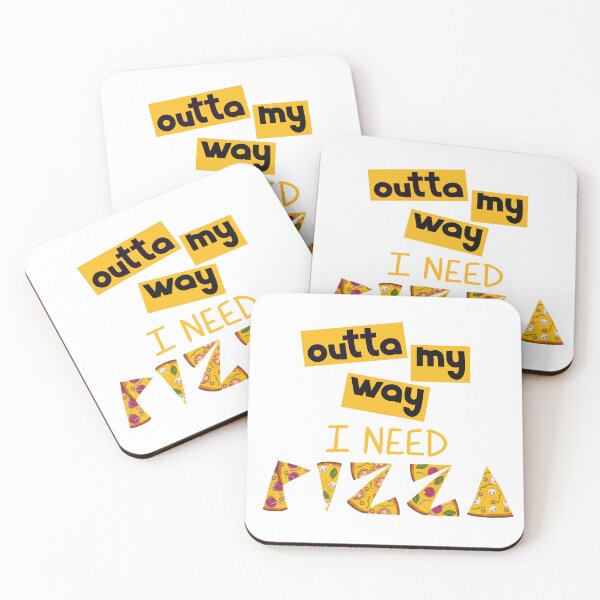 Item preview, Design with Text outta my way I need Pizza designed and sold by ChantellaGF.