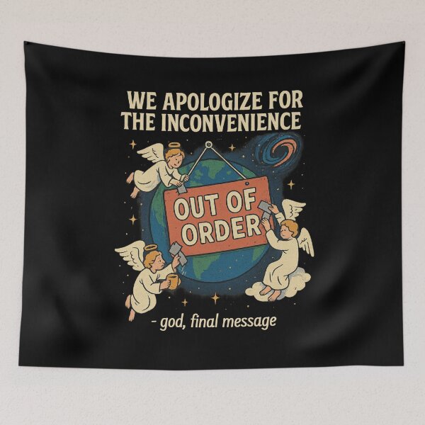 Item preview, We apologize  for the inconvenience god final message designed and sold by yinon-h.