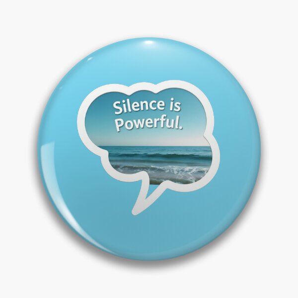 Item preview, Silence is Powerful designed and sold by Siddhaaura.